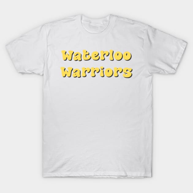 Waterloo Warriors T-Shirt by stickersbyjori